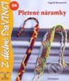 Pletené náramky
