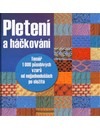 Pletení a háčkování