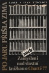 Po jaru přišla zima