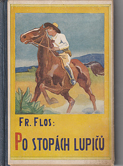 Po stopách lupičů