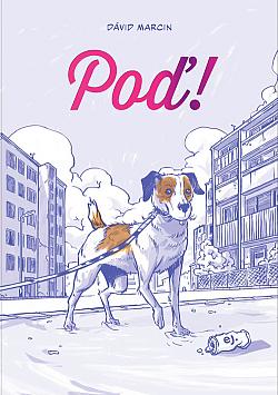 Poď!