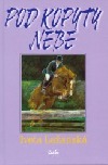 Pod kopyty nebe