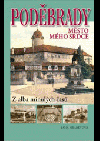 Poděbrady - město mého srdce