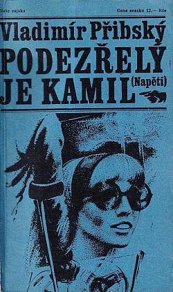 Podezřelý je Kamil
