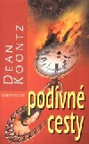 Podivné cesty