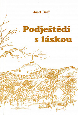 Podještědí s láskou