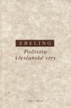 Podstata křesťanské víry
