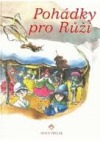 Pohádky pro růži