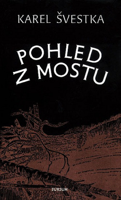 Pohled z mostu