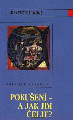 Pokušení - a jak jim čelit?