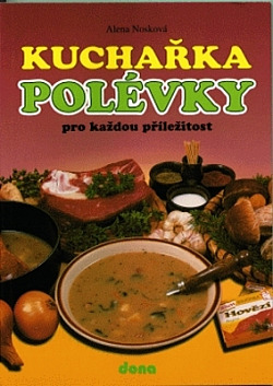 Polévky pro každou příležitost