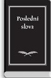 Poslední slova