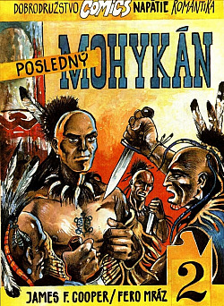 Posledný mohykán 2. časť