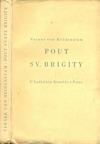 Pout sv. Brigity