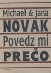Povedz mi prečo