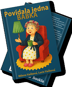 Povídala jedna babka