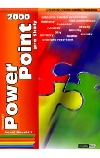 PowerPoint 2000 pro školy