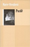 Pozdě