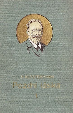 Pozdní láska I.
