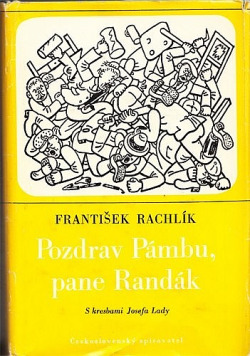 Pozdrav Pámbu, pane Randák