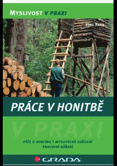 Práce v honitbě