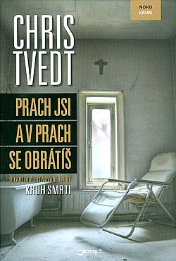 Prach jsi a v prach se obrátíš