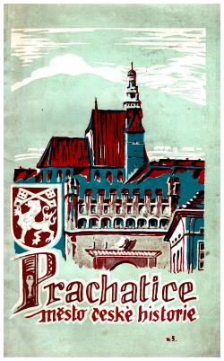 Prachatice, město české historie