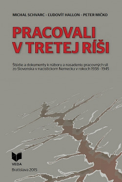 Pracovali v Tretej ríši