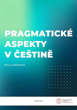 Pragmatické aspekty v češtině