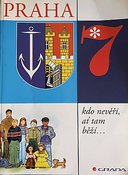 Praha 7 - kdo nevěří, ať tam běží