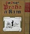 Praha a Řím I+II