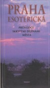 Praha esoterická