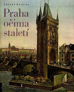 Praha očima staletí