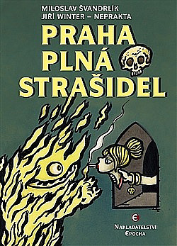 Praha plná strašidel