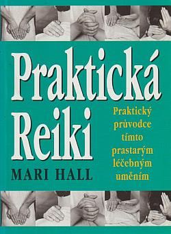 Praktická Reiki
