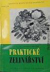 Praktické zelinářství