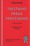 Praktikum trestního práva procesního