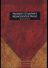 Prameny studánky pedagogické praxe