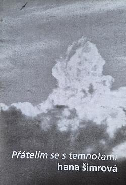 Přátelím se s temnotami