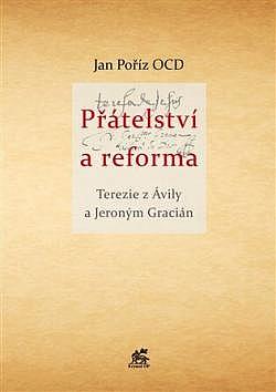 Přátelství a reforma
