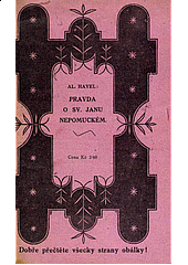 Pravda o sv. Janu Nepomuckém