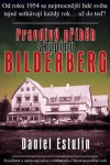 Pravdivý příběh skupiny Bilderberg