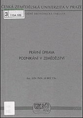 Právní úprava podnikání v zemědělství