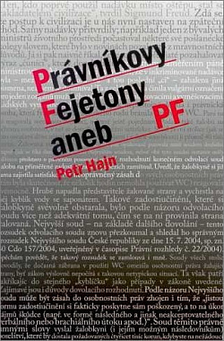 Právníkovy fejetony aneb PF