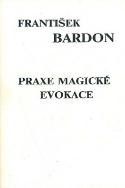 Praxe magické evokace 2 - obrazová část