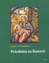 Prázdniny na Šumavě