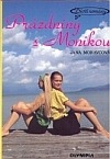 Prázdniny s Monikou