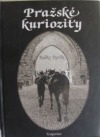 Pražské kuriozity
