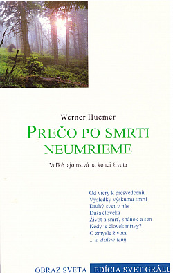 Prečo po smrti neumrieme