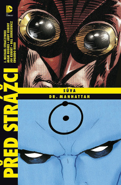 Sůva / Dr. Manhattan
